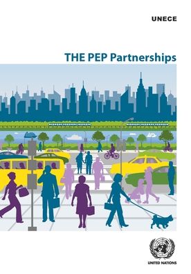 Cover for United Nations: Economic Commission for Europe · THE PEP Partnerships (Paperback Book) (2020)