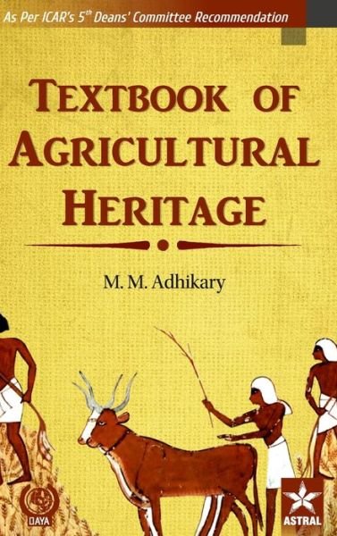 Cover for M M Adhikary · Textbook of Agricultural Heritage (Gebundenes Buch) (2020)