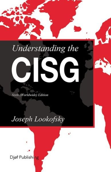 Cover for Joseph Lookofsky · Understanding the CISG (Gebundenes Buch) [6th edition] (2022)