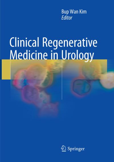 Cover for Clinical Regenerative Medicine in Urology (Paperback Book) [Softcover reprint of the original 1st ed. 2018 edition] (2018)