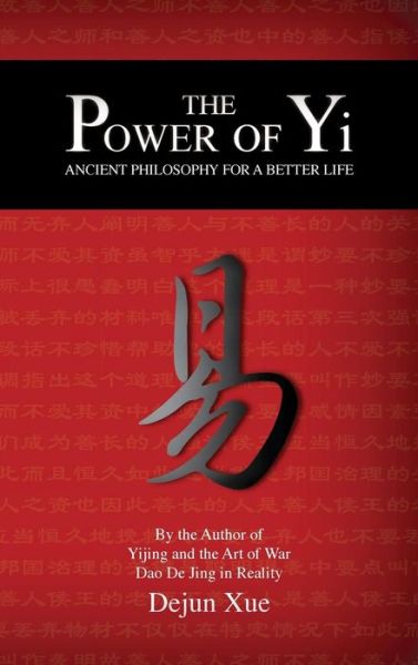 Cover for Dejun Xue · The Power of Yi (Hardcover Book) (2018)