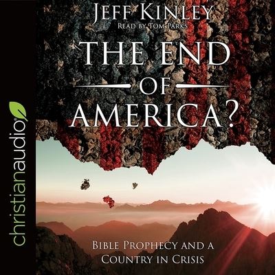 Cover for Jeff Kinley · End of America? (CD) (2017)