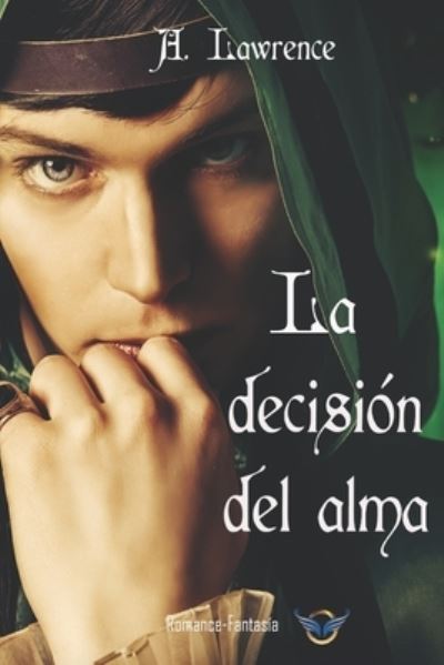 Cover for Lourenco Trindade Arman Lourenco Trindade · La decision del alma (Paperback Book) (2022)