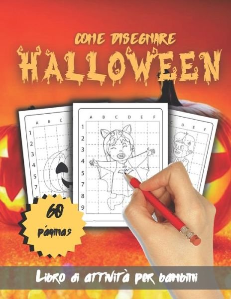 Cover for Abracadabra Publishing · Come Disegnare Halloween: Libro di Attivita per Bambini (Pocketbok) (2021)