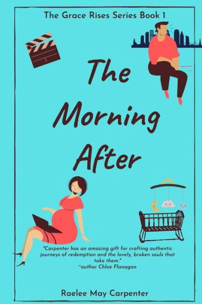 Cover for Raelee May Carpenter · The Morning After (Paperback Book) (2021)