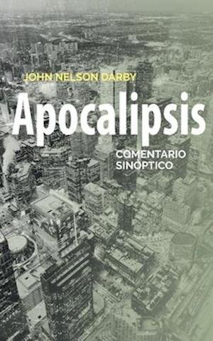 Cover for John Nelson Darby · Apocalipsis (Taschenbuch) (2020)