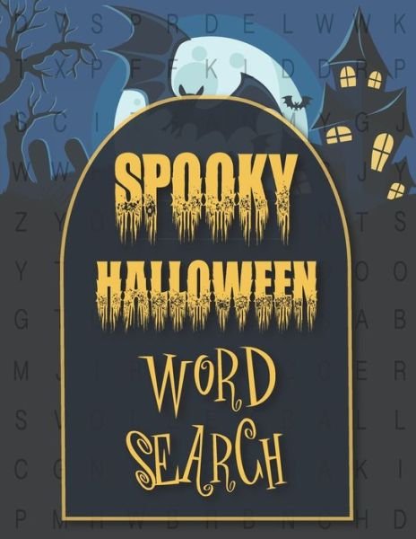 Cover for Bushra Jawahar · Spooky Halloween Word Searcch (Paperback Book) (2020)