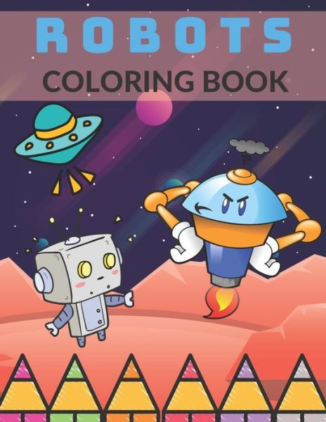 Cover for Lazy Caveman · Robots Coloring Book (Paperback Book) (2020)