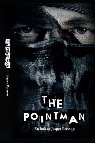 Jesper Persson Persson · The Pointman (Paperback Book) (2020)