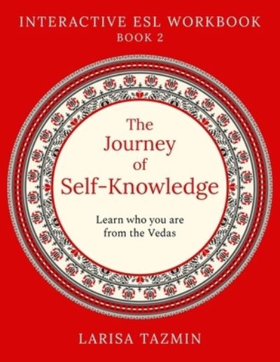 Cover for Larisa Tazmin · The Journey of Self-Knowledge (Paperback Book) (2020)