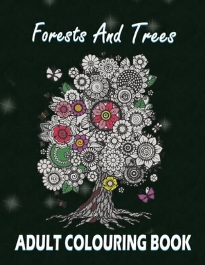 Cover for Elmsleigh Designs · Forests and Trees Adult Colouring Book (Taschenbuch) (2020)