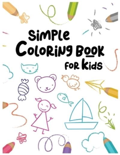 Cover for Owl10k Studio · Simple Coloring Book For Kids (Paperback Bog) (2021)