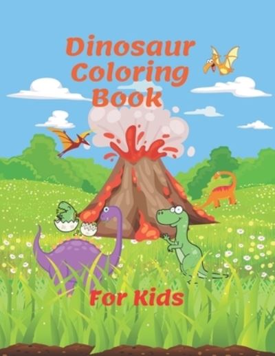 Cover for Silver Bob · Dinosaur Coloring Book For Kids (Paperback Book) (2021)