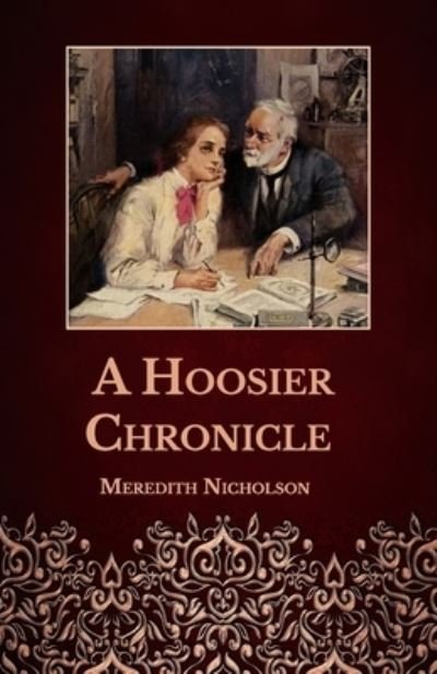 Cover for Meredith Nicholson · A Hoosier Chronicle (Paperback Book) (2021)