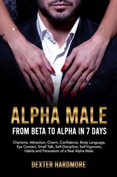 Cover for Dexter Hardmore · Alpha Male (Pocketbok) (2021)