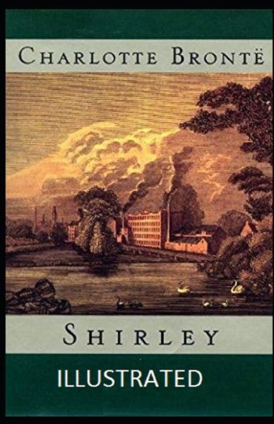 Cover for Charlotte Bronte · Shirley Illustrated (Paperback Book) (2021)