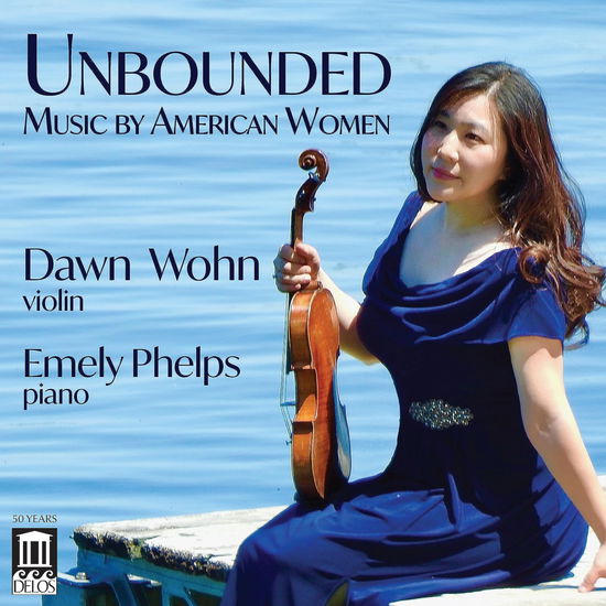 Cover for Beach / Higdon / Wohn · Unbounded - Music by American Women (CD) (2023)