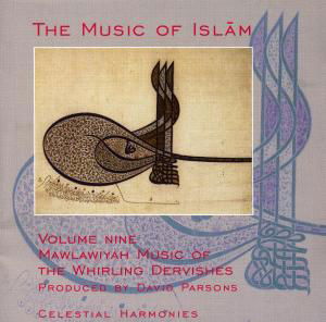 Mawlawiyah Music - Music Of Islam - Musique - CELESTIAL HARMONIES - 0013711314922 - 19 octobre 2000