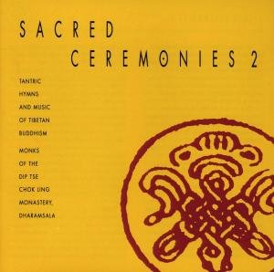 Cover for Dip Tse Chok Ling.. · Sacred Ceremonies Vol.2 (CD) (1992)