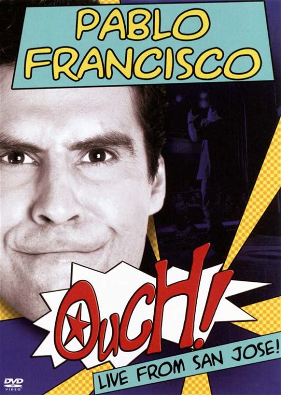 Cover for Pablo Francisco · Ouch! Live from San Jose (DVD) (2012)