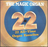 Cover for Magic Organ · 22 All Time Organ Favorites (CD) (1992)