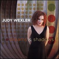 Cover for Judy Wexler · Dreams &amp; Shadows (CD) (2008)