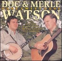 Home Sweet Home - Watson, Doc and Merle - Musik - COUNTRY / BLUEGRASS - 0015891388922 - 1. marts 2000