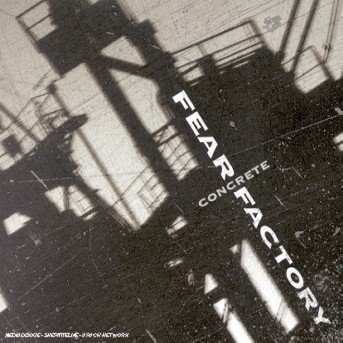Cover for Fear Factory · Concrete (CD) (2002)