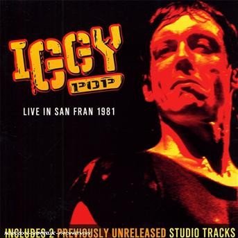 Live San Fran 1981 - Iggy Pop - Musik - Mvd - 0022891467922 - 20 november 2007