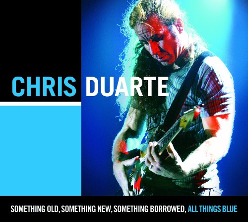 Something Old Something New - Chris Duarte - Musiikki - SHRAPNEL - 0026245206922 - maanantai 23. marraskuuta 2009