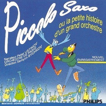 Cover for Peter Ustinov · Passeport Pour Piccolo, Saxo et Compagnie (CD) (1992)