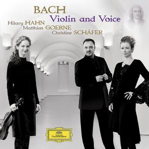 Violin & Voice - Hahn,hilary / Goerne / Schafer / Bach - Music - DEUTSCHE GRAMMOPHON - 0028947780922 - January 12, 2010