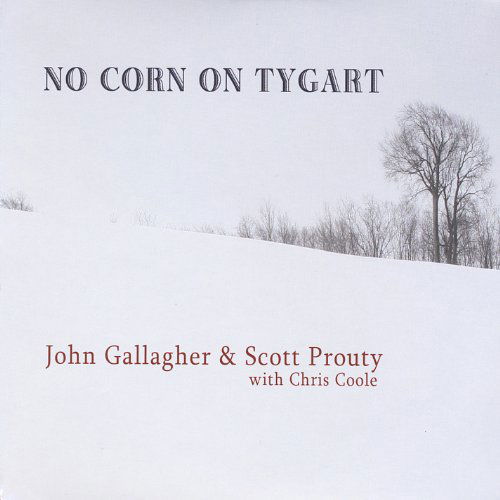 No Corn on Tygart - John Gallagher - Musik - CDB - 0029882899922 - 1. April 2013