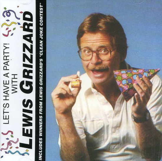 Cover for Lewis Grizzard · Let's Have a Party with Lewis Grizzard (CD) (2005)