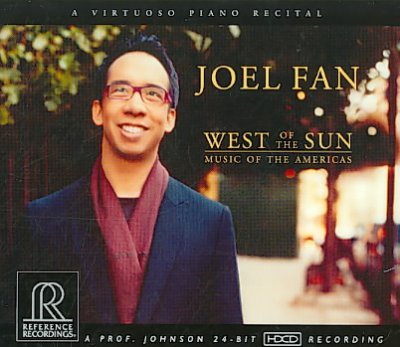 West Of The Sun:Music Of The Americas - Joel Fan - Musiikki - REFERENCE - 0030911111922 - torstai 25. huhtikuuta 2013