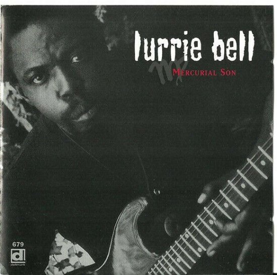 Mercurial Son - Lurrie Bell - Musikk - DELMARK - 0038153067922 - 31. juli 1990
