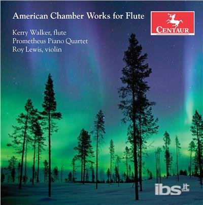 American Chamber Works for Flute - Beach / Walker / Lewis - Muziek - Centaur - 0044747359922 - 2 februari 2018