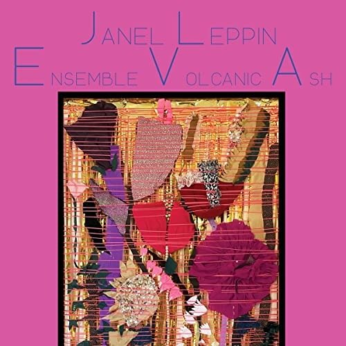 Cover for Leppin / Janel · Ensemble Volcanic Ash (CD) (2022)