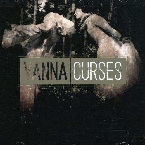Cover for Vanna · Curses (CD) (2007)