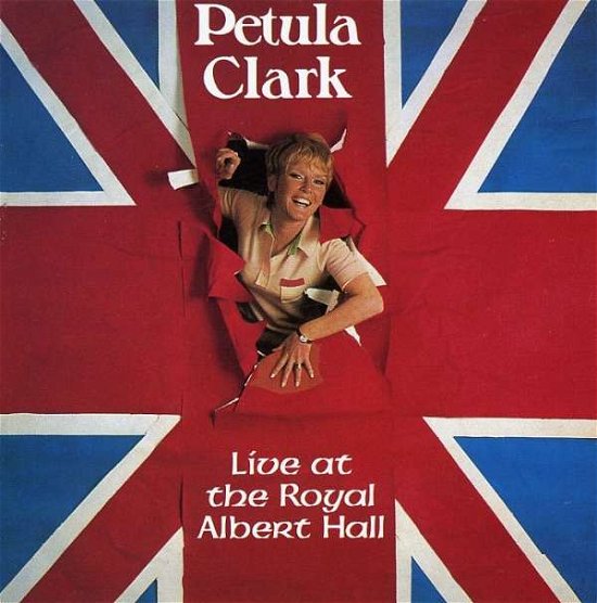 Live at the Royal Albert Hall - Petula Clark - Musikk - GNP - 0052824206922 - 22. august 1994