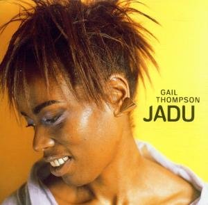 Jadu - Gail Thompson - Musiikki - ENJA - 0063757933922 - torstai 8. helmikuuta 2001