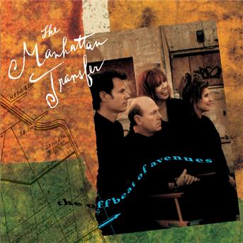 Cover for Manhattan Transfer · Offbeat of Avenues (CD)