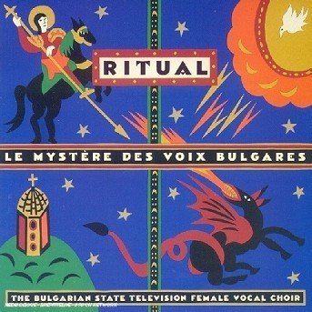 Ritual - Mystere Des Voix Bulgares - Musikk - Nonesuch - 0075597934922 - 28. juni 2017