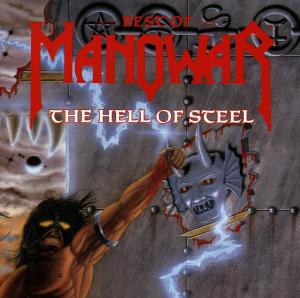 The Hell Of Steel - The Best Of - Manowar - Musiikki - ATLANTIC - 0075678057922 - maanantai 28. maaliskuuta 1994