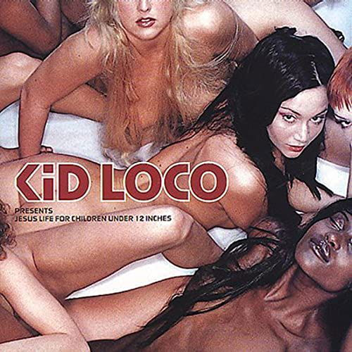 Kid Loco-Jesus Life For Children - Kid Loco - Music - Atlantic / WEA - 0075678325922 - October 19, 1999