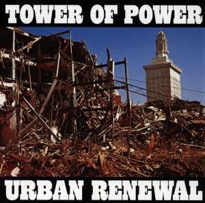 Cover for Tower of Power · Urban Renewal (CD) (2021)