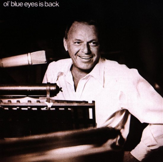 Frank Sinatra - Ol' Blue Eyes Is Back -  - Musiikki -  - 0075992720922 - 