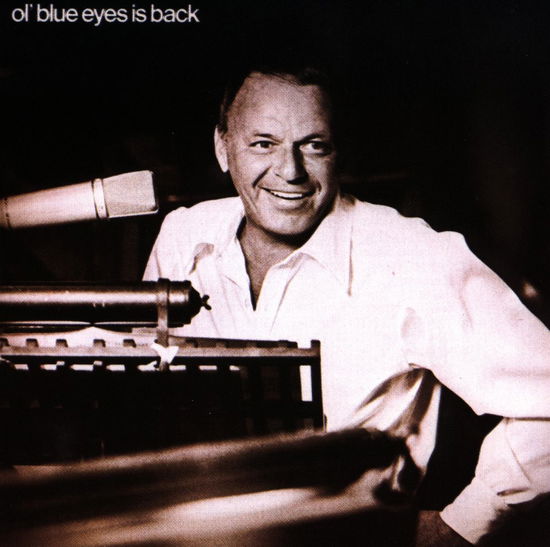 Frank Sinatra - Ol' Blue Eyes Is Back -  - Musikk -  - 0075992720922 - 