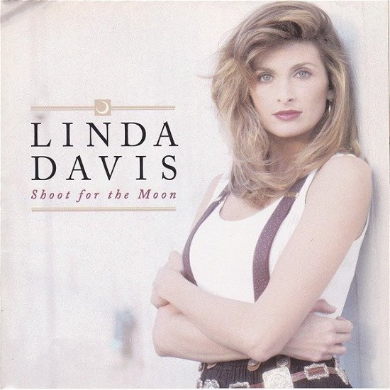 Linda Davis - Shoot For The Moon - Linda Davis - Musik - Bmg - 0078221874922 - 