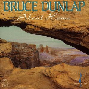 About Home - Bruce Dunlap - Muziek - Chesky Records - 0090368005922 - 15 januari 1992